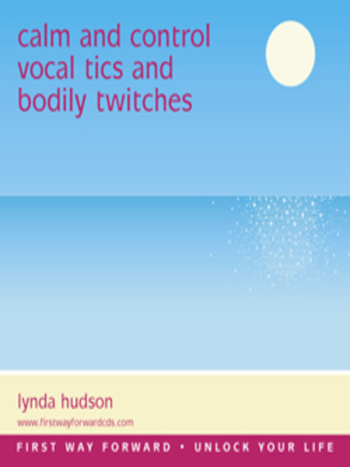 Title details for Vocal Tics and Bodily Twitches by Lynda Hudson - Available